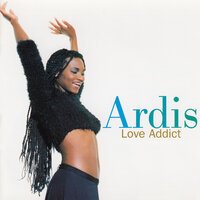 Ardis - Ain't Nobody`s Business